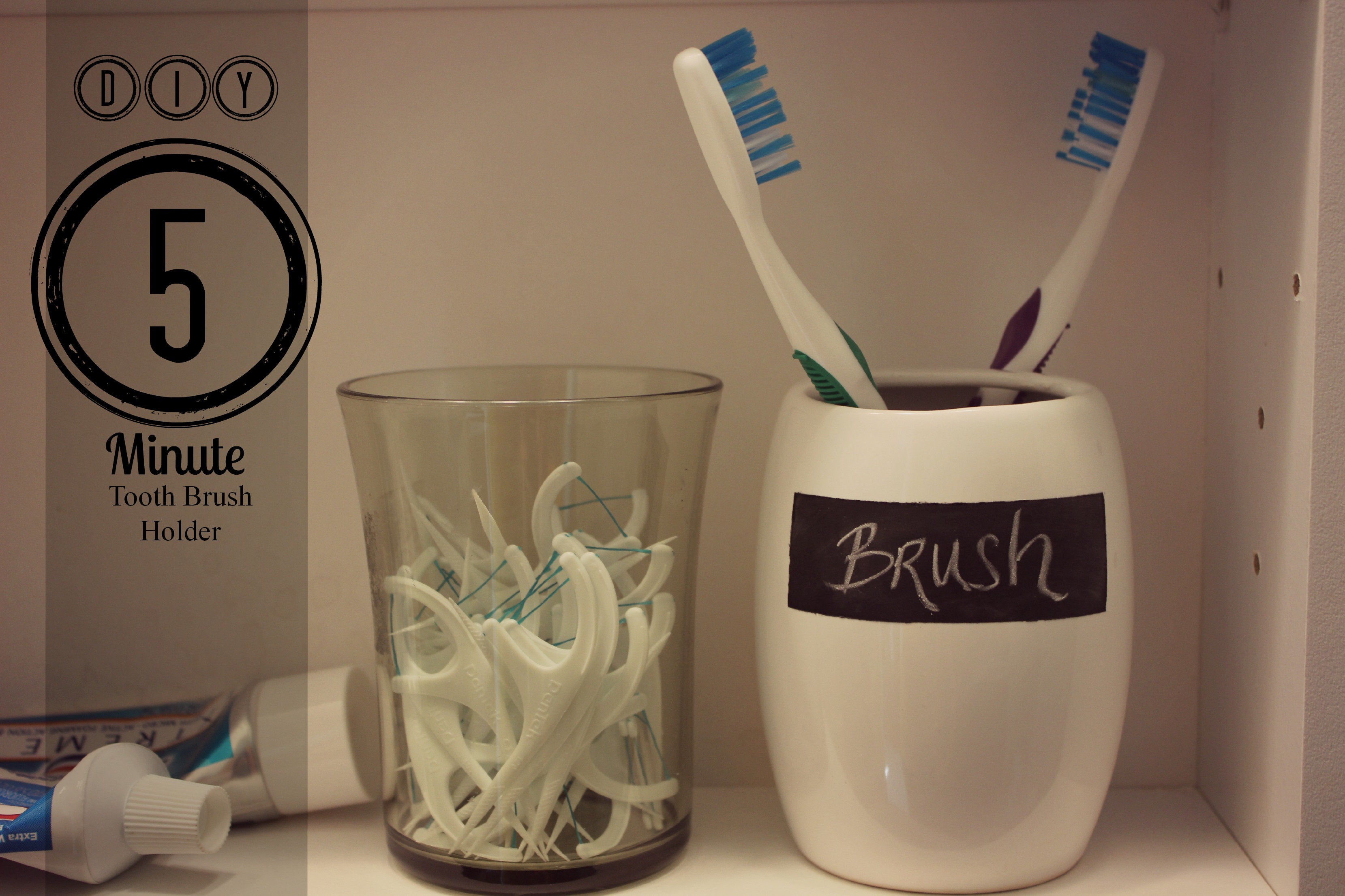 Diy 5 Minute Toothbrush Holder