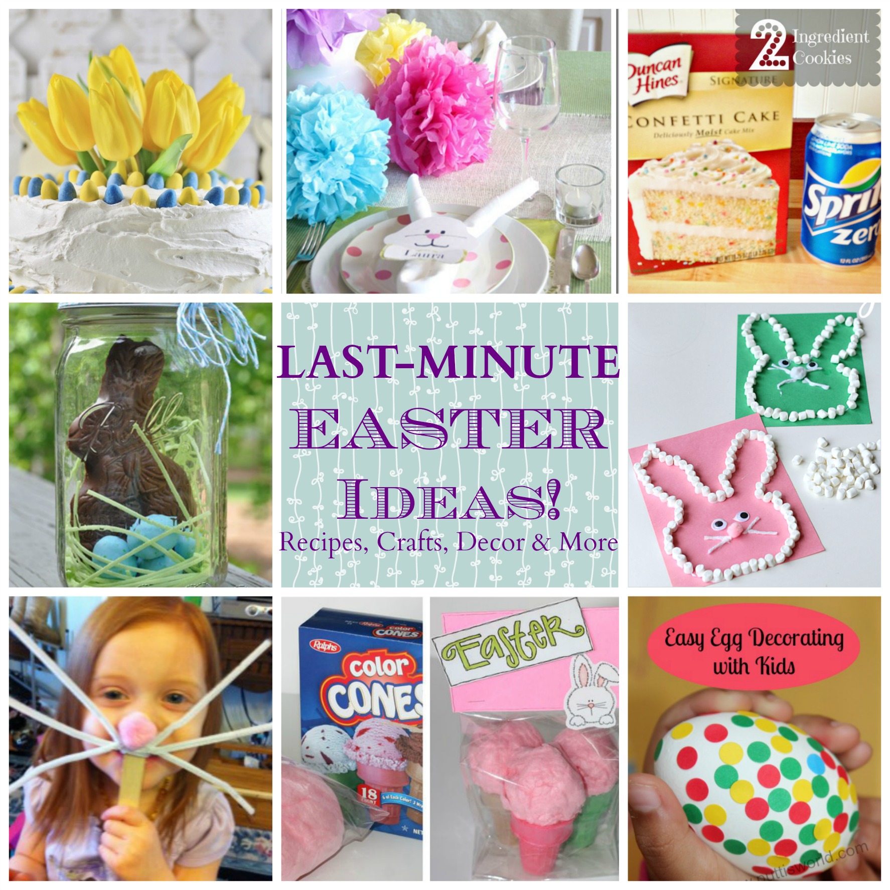 Last Minute Easter Ideas